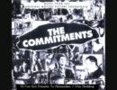 【サントラ】The Commitments【作業用BGM】