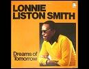 A Lonely Way To Be       /     Lonnie Liston Smith