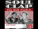 Soul Clap - Rock the Boat