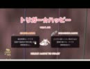 まど☆マギ  トリガー☆ハッピー  あるある集
