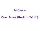 Molara / One Love (Radio Edit) 