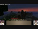 【minecraft】tengraft ～幻想開拓記～　4章　【タイトル変更】