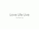 Love Life Live #05