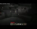 ゆるい。マインクラフト副音声日記　その4