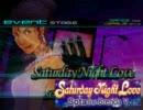 [DDR] Saturday Night Love [EDIT]
