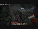 30分を無駄にしたい人のためのMINECRAFT Part53