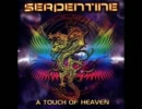 "A Touch Of Heaven" SERPENTINE