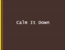 【GUMI】　Calm It Down　【オリジナル】