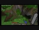 ゆるい。マインクラフト副音声日記　その20