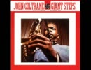 John Coltrane - (Giant Steps) Atlantic Records, 1959