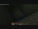【Minecraft】ゆっくりで実況してみる初動画。　その５