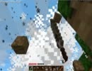 マイクラとか実況してみよう。【Minecraft】　PART3