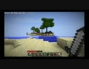 ゆるい。マインクラフト副音声日記　その23