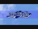 【巡音ルカ・初音ミク】Sky High!!【オリジナル曲】