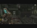 【DeadSpace　－デッドスペース－】　先導実況　３３