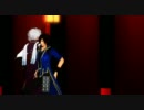【MMD】東西兄貴でThe Biggest Dreamer【戦国BASARA】