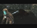 【DeadSpace　－デッドスペース－】　先導実況　３４