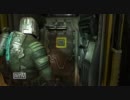 DEAD SPACE 2 zealotでノーダメージを目指す part30