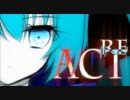 【３人仲良く】ReAct【歌ってみた】
