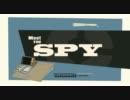 【高画質HD】Team Fortress 2 「Meet the Spy」
