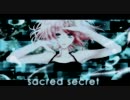 【歌ってみた】　 Sacred Secret　【にゅん】