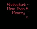 Hoobastank - More Than a Memory