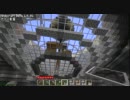 【ゆっくり作業動画】Minecraft われた水玉制作記録 File24