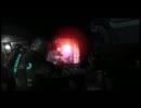 へたれ縛り　Dead Space 2 Part 26