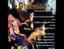 巡音ルカ - Obsession 【オリジナル曲】