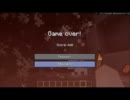 【minecraft】つぶやき男の一人暮らし始めました【part8】
