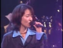 【笠原】 THANKS '96 クリスマスコンサート 「本当の私」 Part05 【弘子】