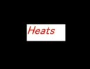 Heatsを歌ってみた。