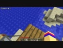 【ゆっくり実況】　嘘つきの烙印を押されM@ster　Minecraft実況 拠点編1-1
