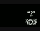 AZARI & III - HUNGRY FOR THE POWER