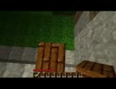 【家たてたのに】椛っぽいのが行くminecraft　14回目【別物です】