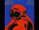 06 『 Digital Bitch 』　BLACK SABBATH　from 「 Born Again 」
