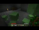 【Minecraft】 スライムが可愛すぎて辛い