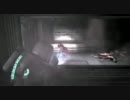 【ゆっくり実況】 火炎放射器で行く Part15 【DeadSpace2】