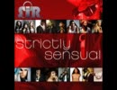 マッシュアップ作業用BGM - S.I.R. Remixes『Strictly Sensual』