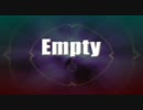 【鏡音レンAppend】Empty【オリジナル曲】