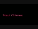 ハワイの音楽　【04】　Maui Chimes
