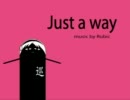 just　a　way