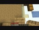 MINECRAFT ゆっくり実況プレイ　その57