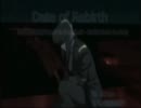 【ニコカラ】Date of Rebirth【攻殻機動隊SAC. Solid State Society  END】