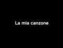 La mia canzone (1st GDM Ver.)
