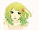 【作業用BGM】 GUMIオリジナル曲集 【メグッポイド】
