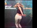 MONGO SANTAMARIA - WATERMELON MAN