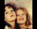 Kids On A Crime Spree - Sweet Tooth