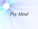 [オリジナル曲]Psy Mind[トランスっぽいもの]