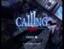 ぐ～たら実況プレイ「CALLING ～黒き着信～」パート1